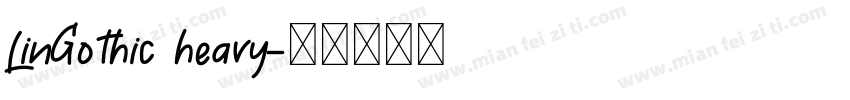 LinGothic heavy字体转换